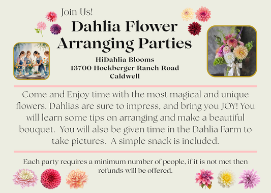 Dahlia Flower Arranging Party- Sept 27 @  11 AM